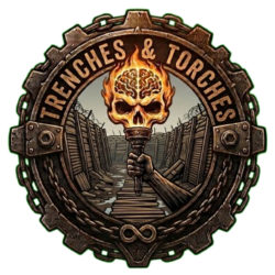 Trenches & Torches
